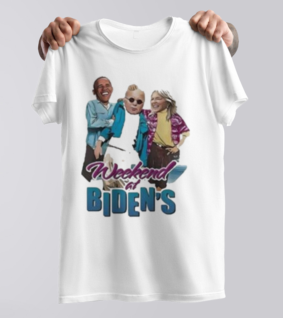 Weekend At Biden’s Obama Joe Biden Jill Biden T-Shirt