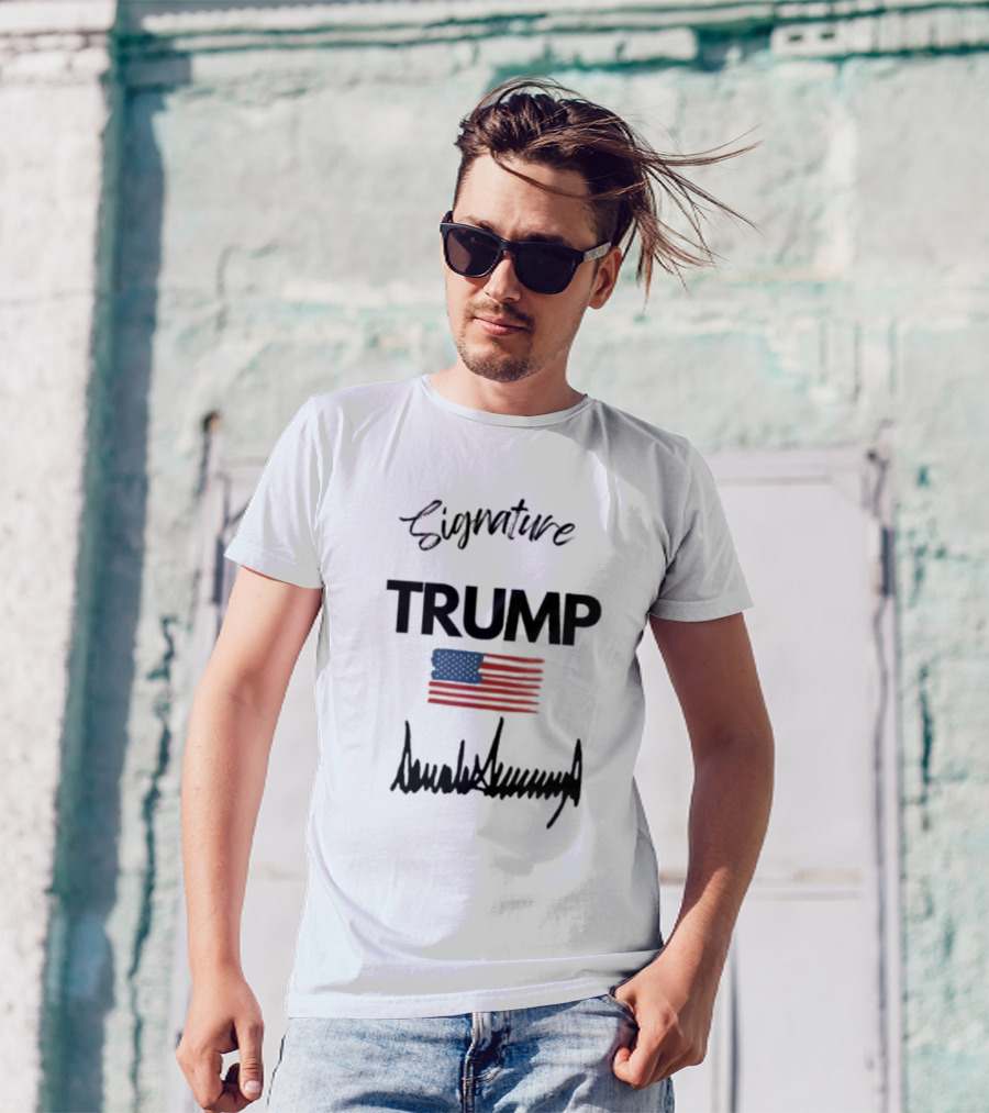 Signature Trump Patriotic Flag USA T-Shirt