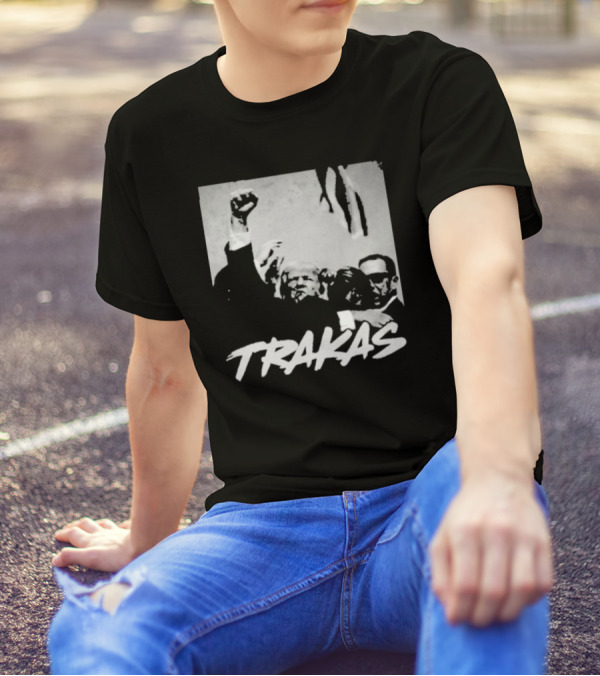 Trump Trakas 2024 Campaign Fight T-Shirt