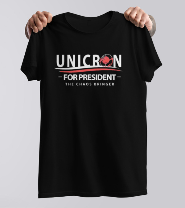 Unicron For President The Chaos Bringer Iconic Galactic T-Shirt