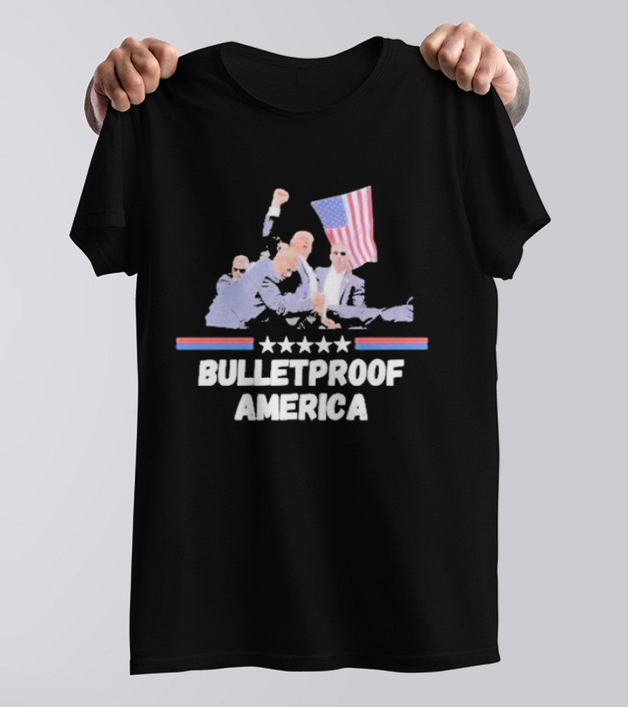 Bulletproof America Trump With Flag And Security Team T-Shirt