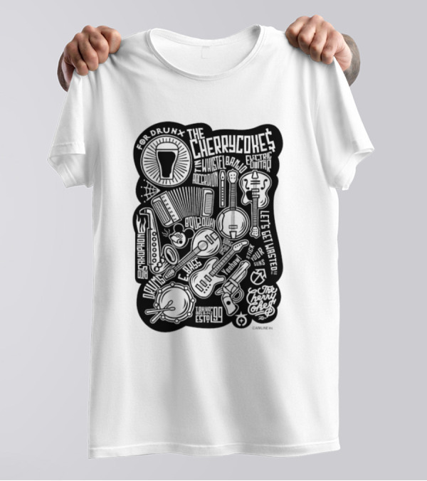 For Drunk The Cherry Cokes Electric Guitar Whistle Accordion Band Saxophone Drums Let's Get Wasted T-Shirt