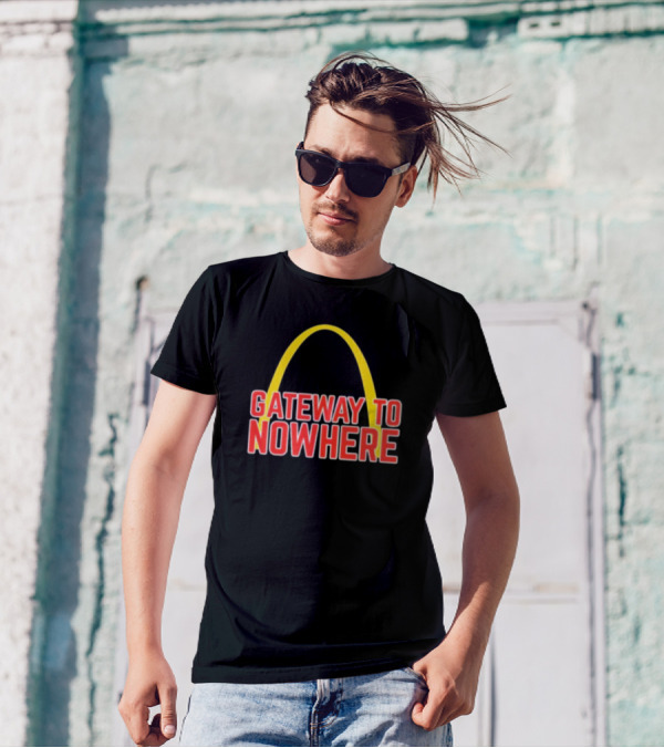 Gateway To Nowhere Parody With Yellow Arch T-Shirt