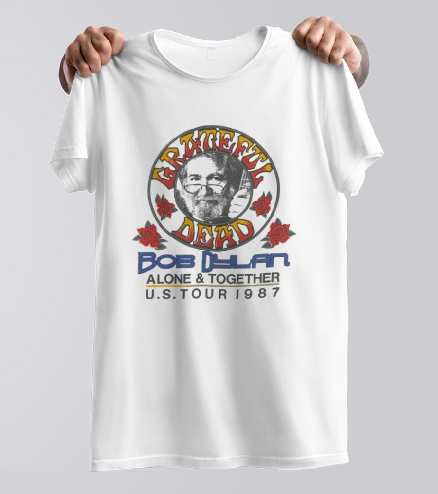 Grateful Dead Bob Dylan Alone And Together U.S. Tour 1987 Roses And Skull T-Shirt