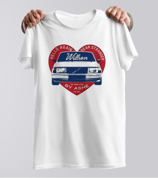 Hello Again Dear Stranger Willson Car The Third Album By Ashe Est. T-Shirt