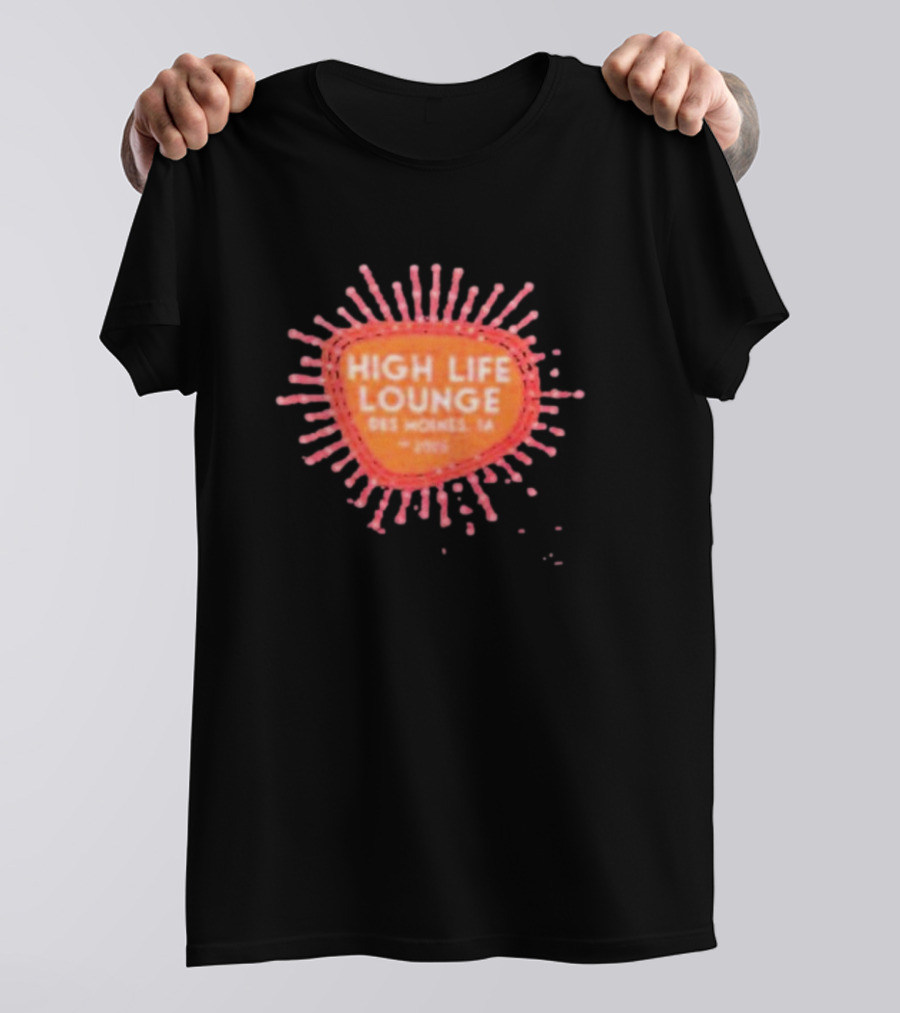 High Life Lounge Des Moines IA 1973 Vintage T-Shirt