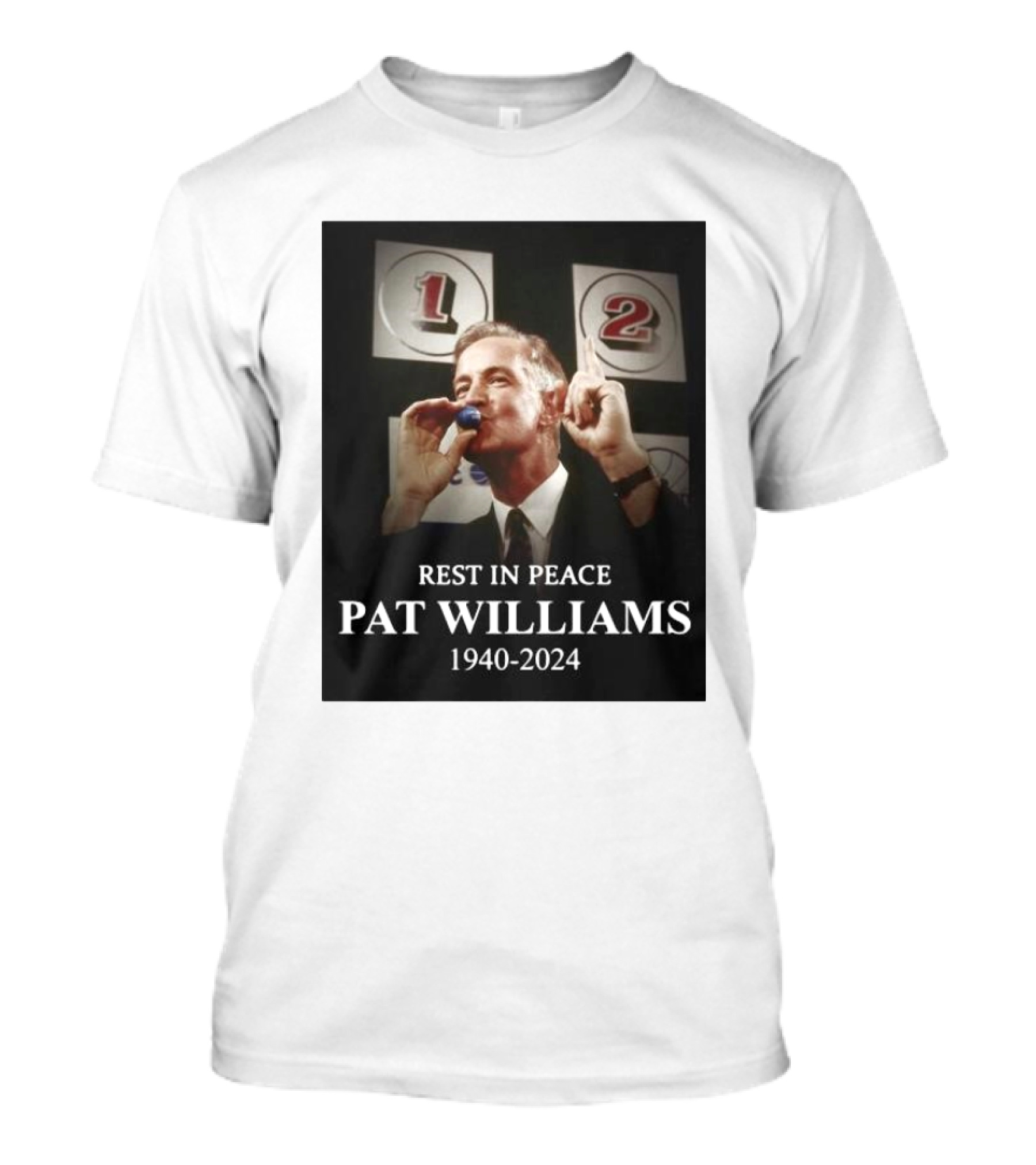 Rest In Peace Pat Williams 1940-2024 Bingo Caller T-Shirt