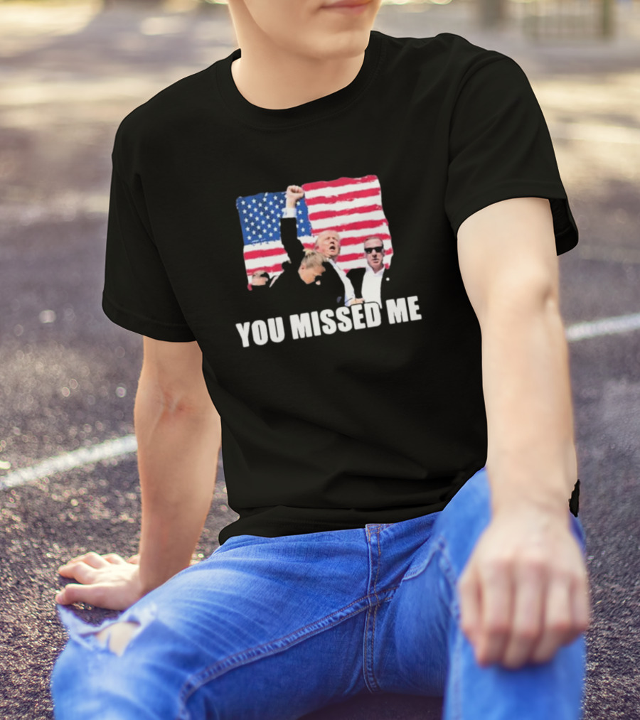 Summerhays Bros Donald Trump You Missed Me American Flag T-Shirt