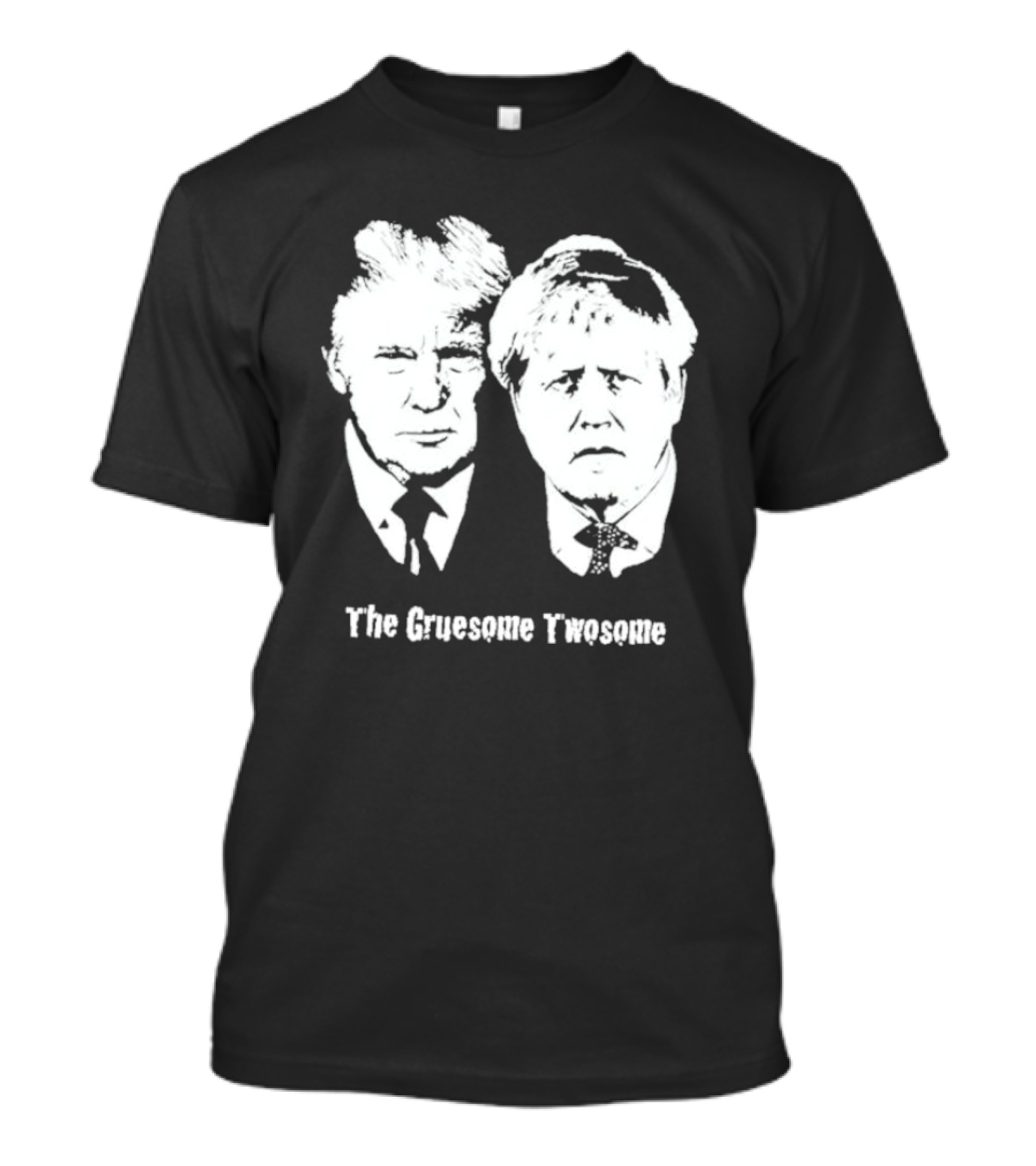 The Gruesome Twosome Donald Trump Duo T-Shirt
