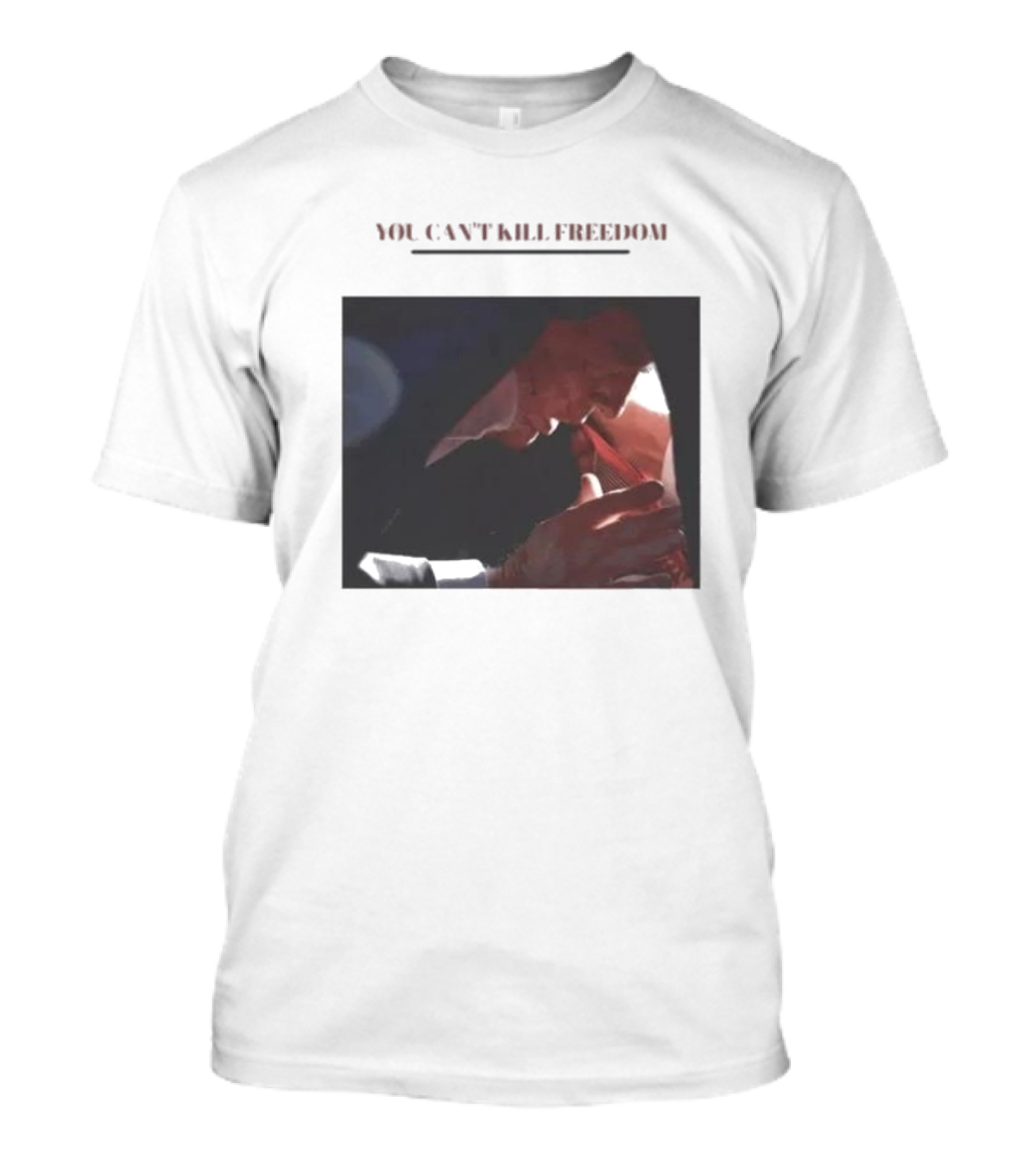 You Can't Kill Freedom - Donald Trump Assassination Attempt Makes Me Stronger T-Shirt