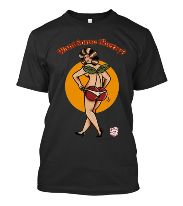 Want Some Cherry 2024 Retro Style Pin-Up T-Shirt