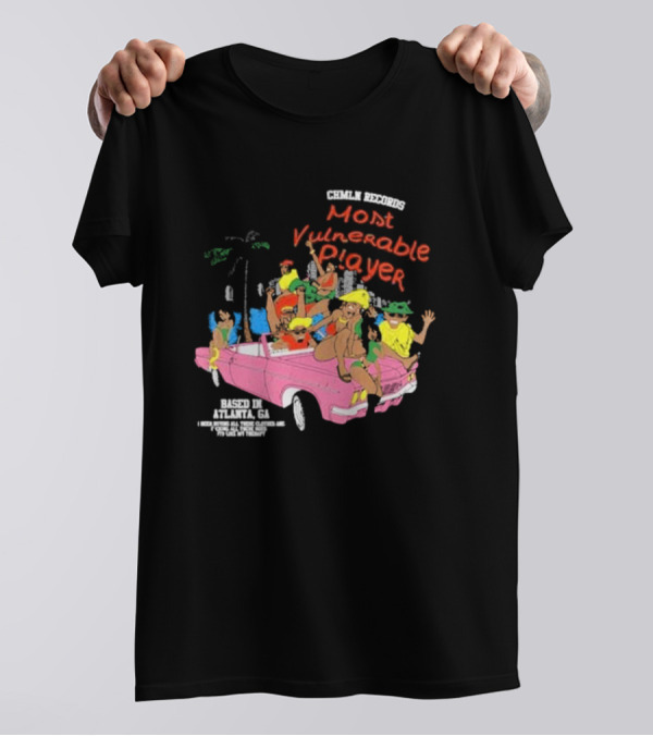 CHMLN Records Most Vulnerable Player Based In Atlanta GA T-Shirt