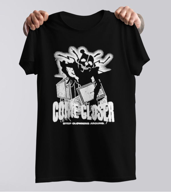 COME CLOSER STOP CLOWNING AROUND Jack-in-the-Box Skeleton With Lightning Effects T-Shirt