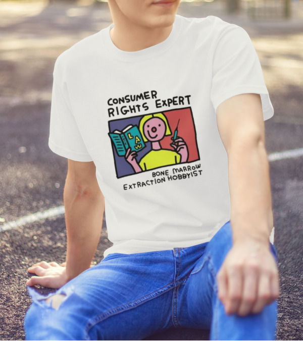 Consumer Rights Expert Law Book Bone Marrow Extraction Hobbyist T-Shirt
