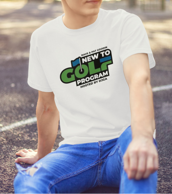Dave And Pat Goodin New To Golf Program Hosted By DJGA Golf Flag T-Shirt