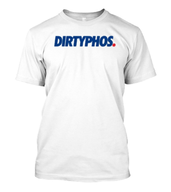Dirty Kid Dirty Phos Biden Is T-Shirt
