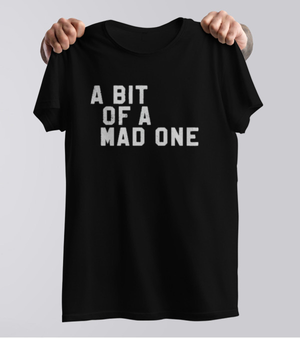 Glaive Music A Bit Of A Mad One T-Shirt