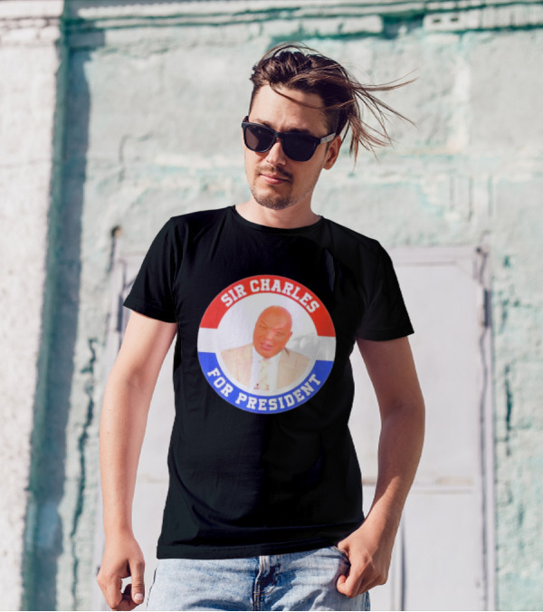 Sir Charles Barkley For President Campaign Circular Badge T-Shirt