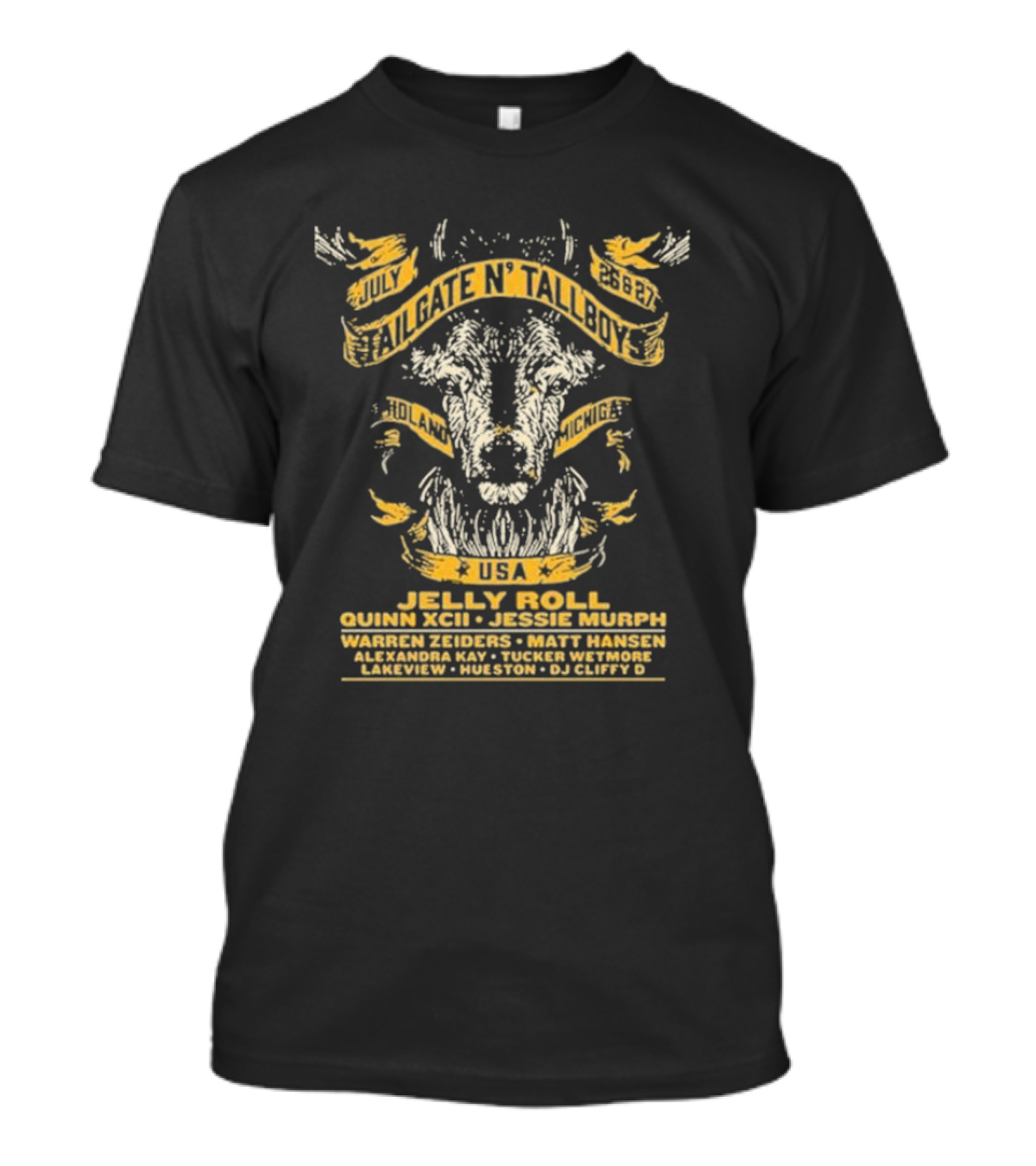 Tailgate N’ Tallboys USA July 26-27 2024 Holland Michigan Jelly Roll Quinn XCII Jessie Murph Warren Zeiders Matt Hansen Alexandra Kay Tucker Wetmore Lakeview Hueston DJ Cliffy D T-Shirt