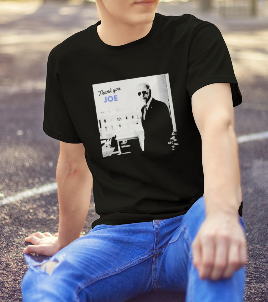 Thank You Joe President Biden Sunglasses BTC White House T-Shirt