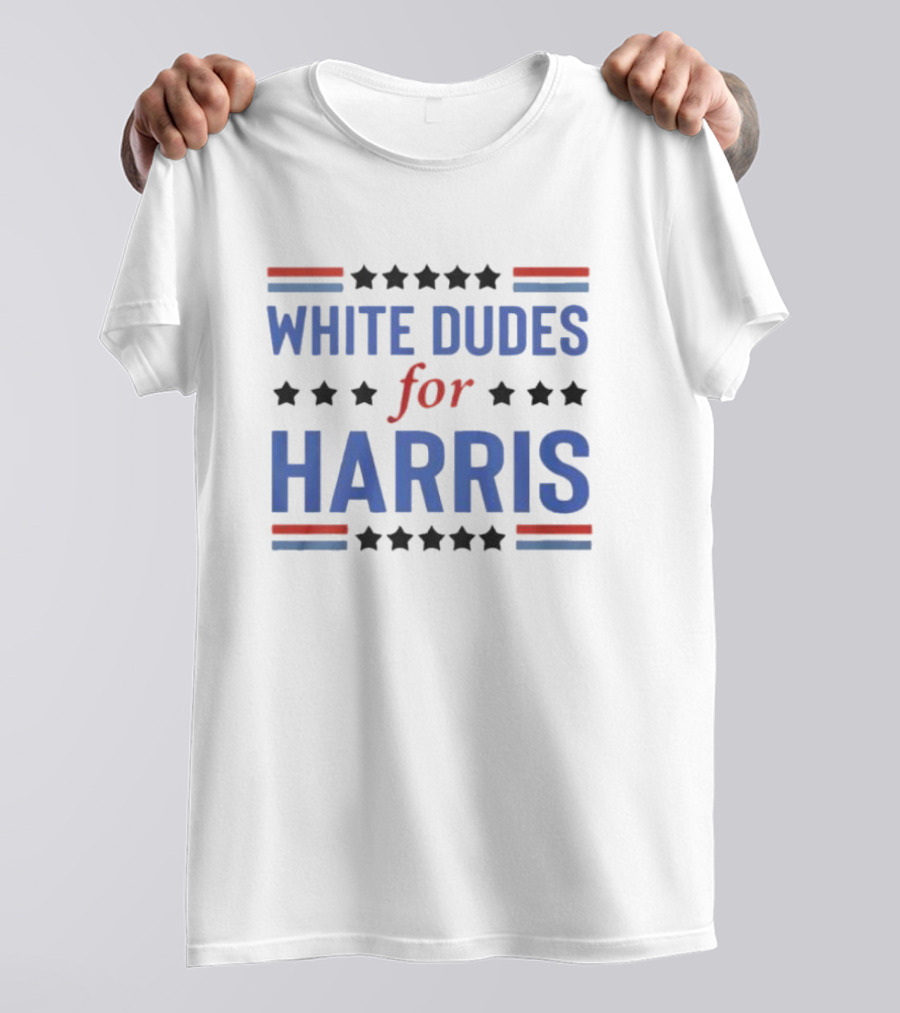 White Dudes For Harris Kamala Harris Support T-Shirt