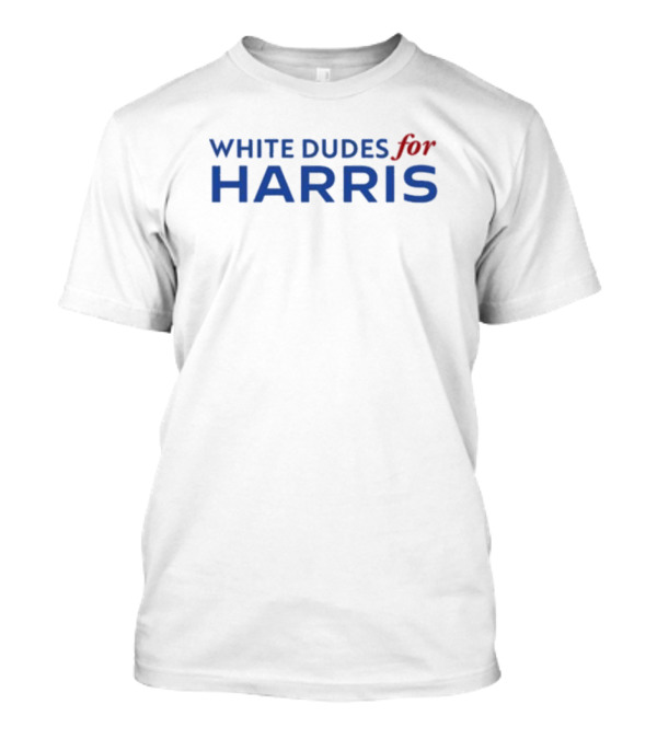 Michael Skolnik White Dudes For Harris Support T-Shirt