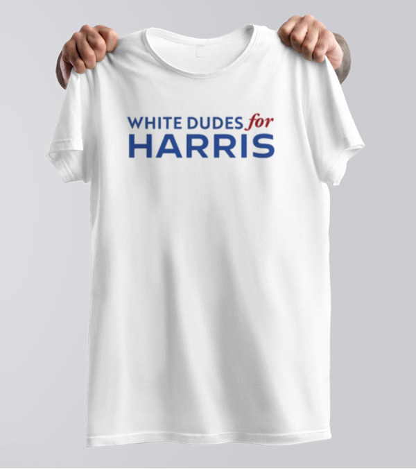 Michael Skolnik White Dudes For Harris Support T-Shirt