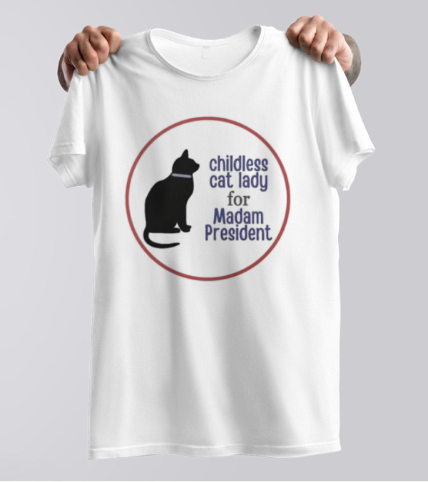 Childless Cat Lady For Madam President Voting Kamala Harris Black Cat T-Shirt