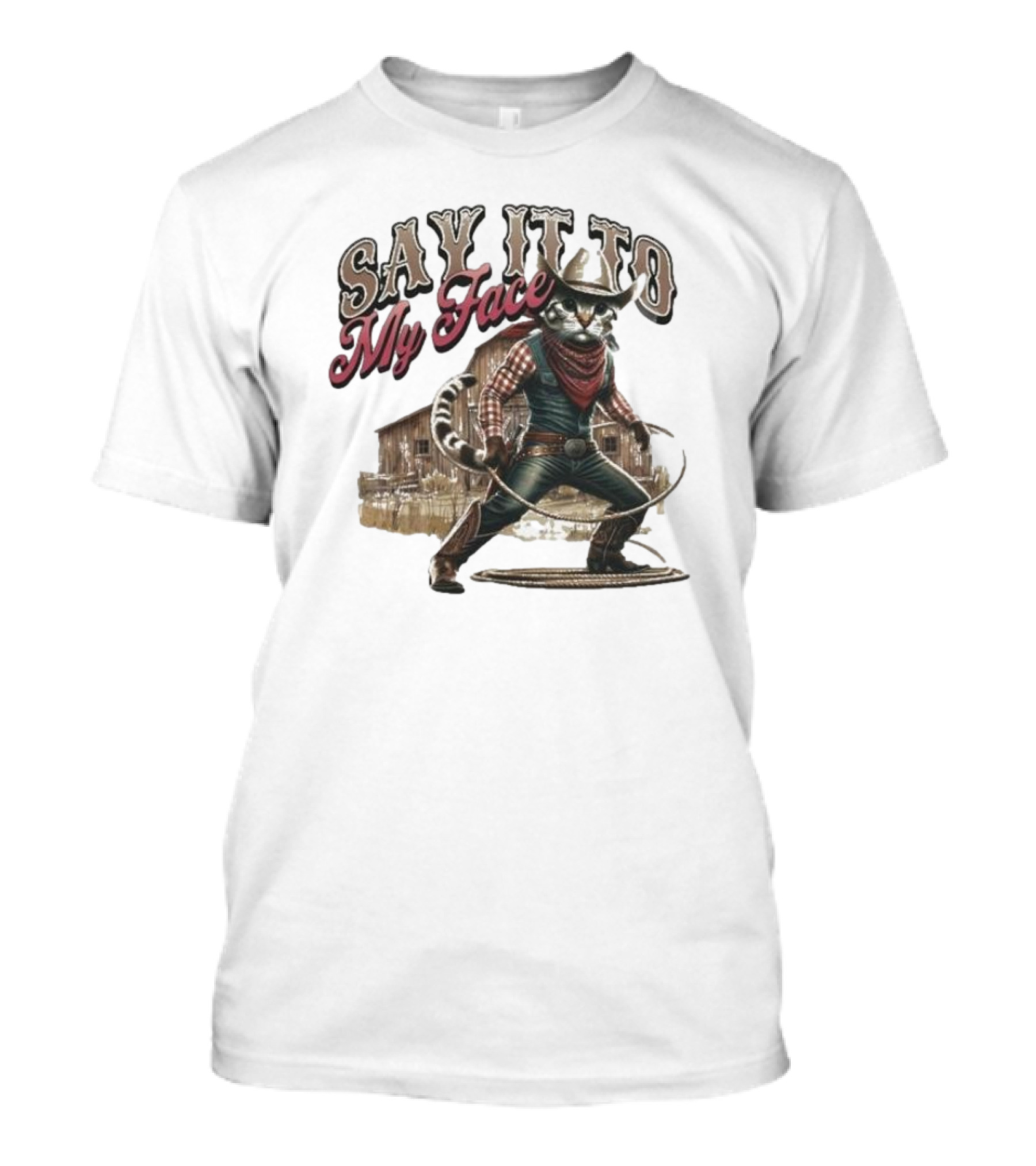 Kamala Harris For President 2024 Say It To My Face Cat Cowboy Election Barn T-Shirt