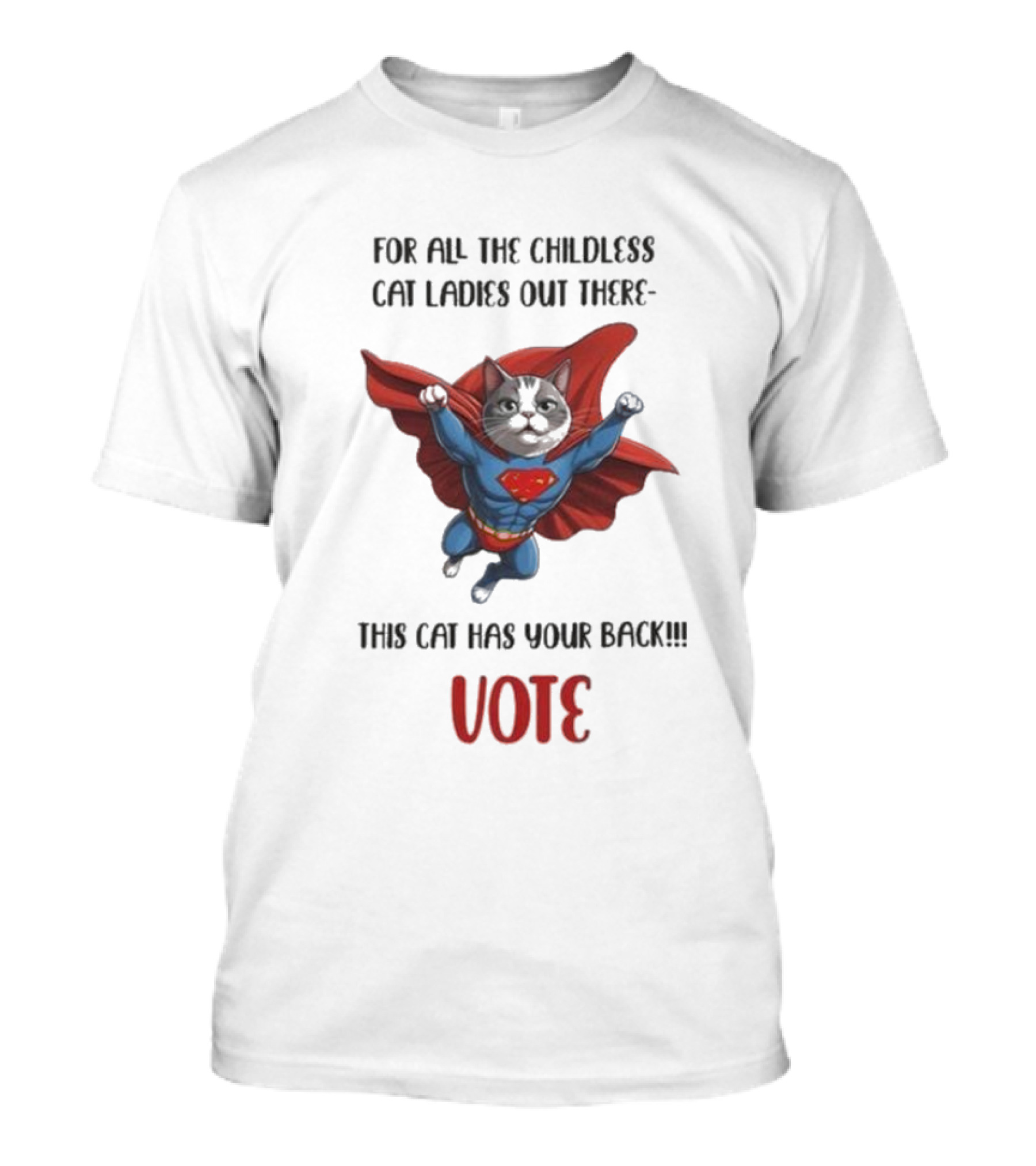 Kamala Harris Superman Cat Ladies Support This Cat Has Your Back Vote T-Shirt