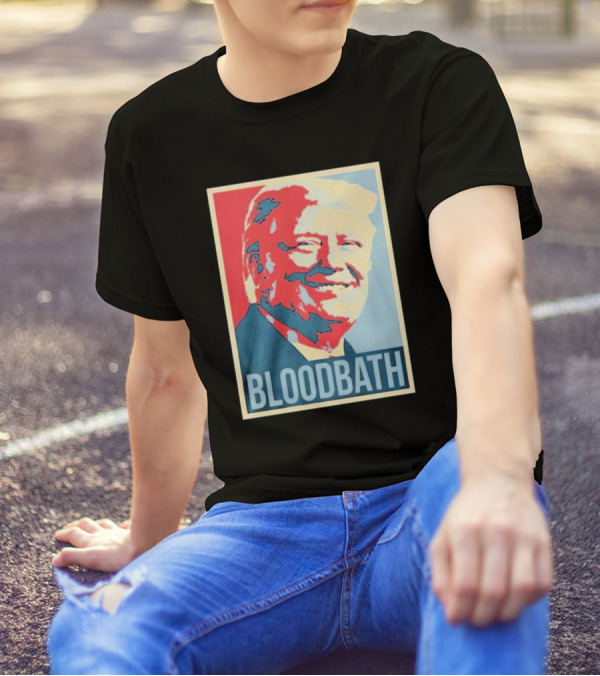 Trump Bloodbath T-Shirt