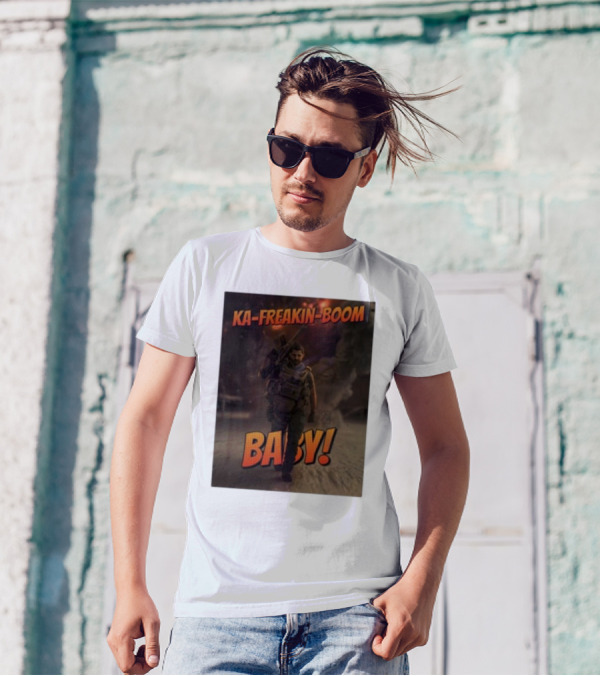 KA-FREAKIN-BOOM BABY Explosion Action Hero T-Shirt