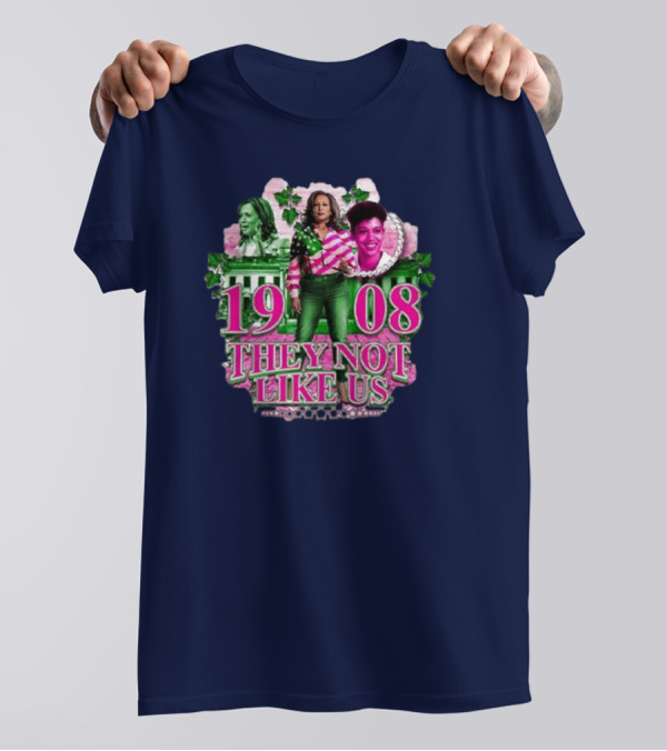 Kamala Harris 2024 1908 They Not Like Us Madam President White House T-Shirt