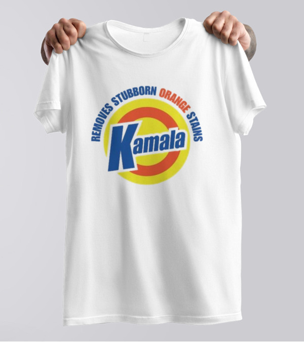 Kamala Removes Stubborn Orange Stains Logo Election Vote Kamala Harris T-Shirt