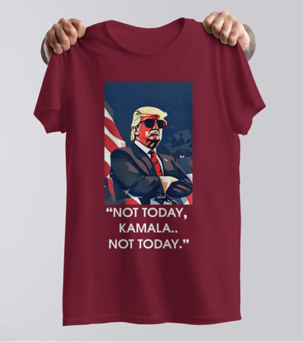 Not Today Kamala Not Today Trump American Flag Sunglasses T-Shirt