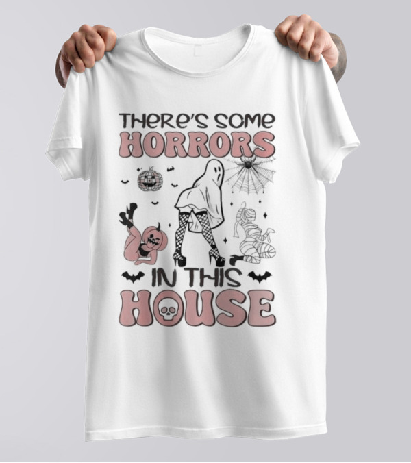 There's Some Horrors In This House Funny Ghost Halloween With Dancing Ghosts, Bat, Spider, And Pumpkin T-Shirt
