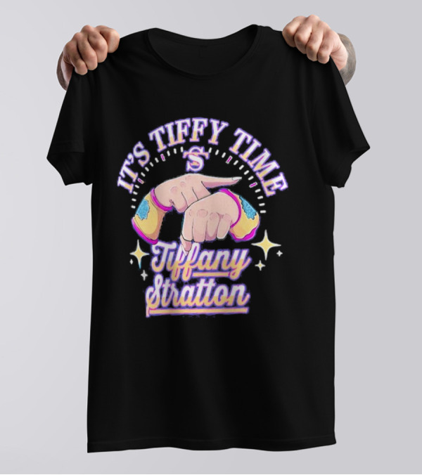 It's Tiffy Time Tiffany Stratton S Logo And Stars T-Shirt