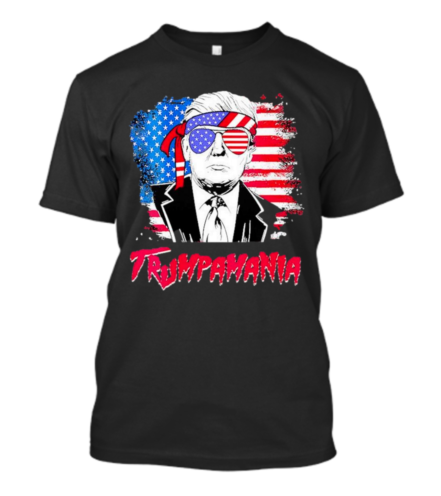 Trump Mania Trumpmania American Flag Sunglasses T-Shirt