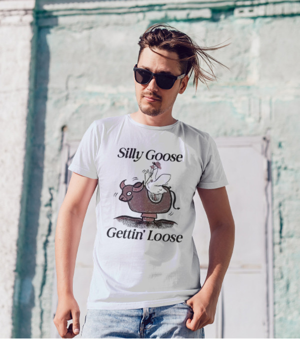 Middle Class Fancy Silly Goose Gettin’ Loose On Mechanical Bull T-Shirt