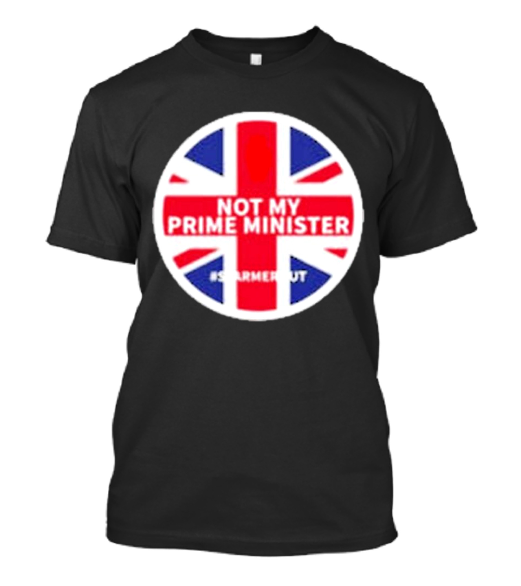 Not My Prime Minister #StarmerOut 2024 UK Flag T-Shirt