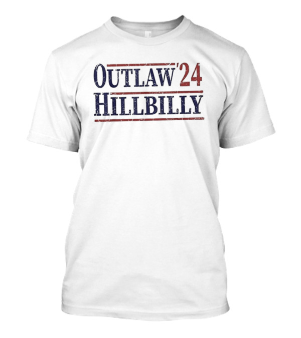 Outlaw Hillbilly '24 Voting Hillbilly And Felon T-Shirt