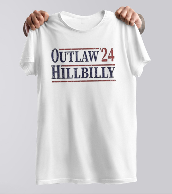Outlaw Hillbilly '24 Voting Hillbilly And Felon T-Shirt