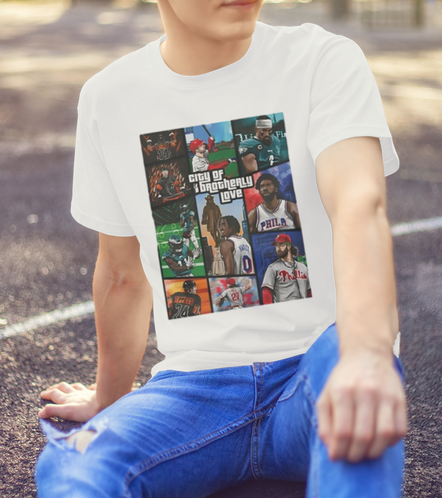 Saramart Gta X Philly Eagles Sixers Phillies City Of Brotherly Love T-Shirt