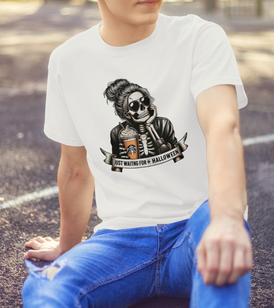 Just Waiting For Halloween Skeleton With Coffee Cup Spooky Season T-Shirt