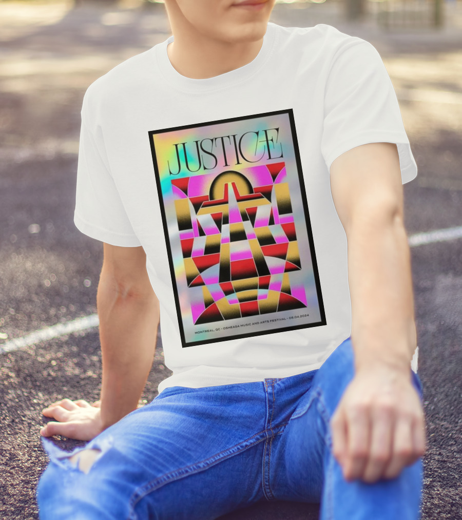 Justice Montreal Osheaga Music And Arts Festival Aug 4 2024 Poste T-Shirt