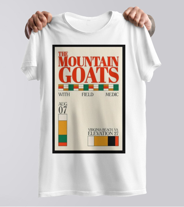 The Mountain Goats With Field Medic Aug 07 2024 Virginia Beach VA Elevation 27 T-Shirt