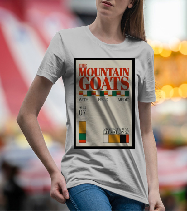 The Mountain Goats With Field Medic Aug 07 2024 Virginia Beach VA Elevation 27 T-Shirt