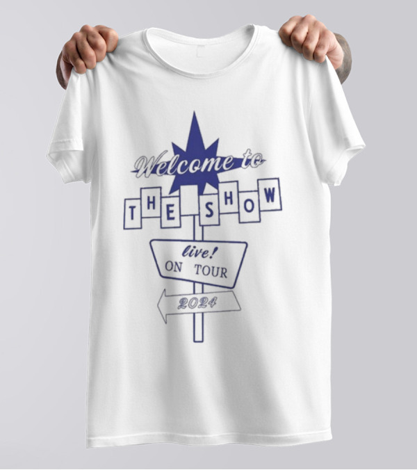 Welcome To The Show Live On Tour T-Shirt