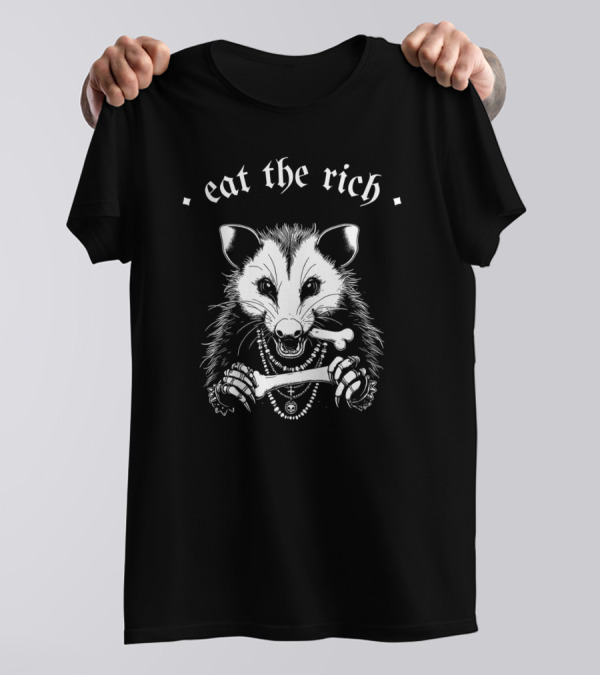 Punk With A Camera Eat The Rich Possum Anti-Fascist Merch T-Shirt