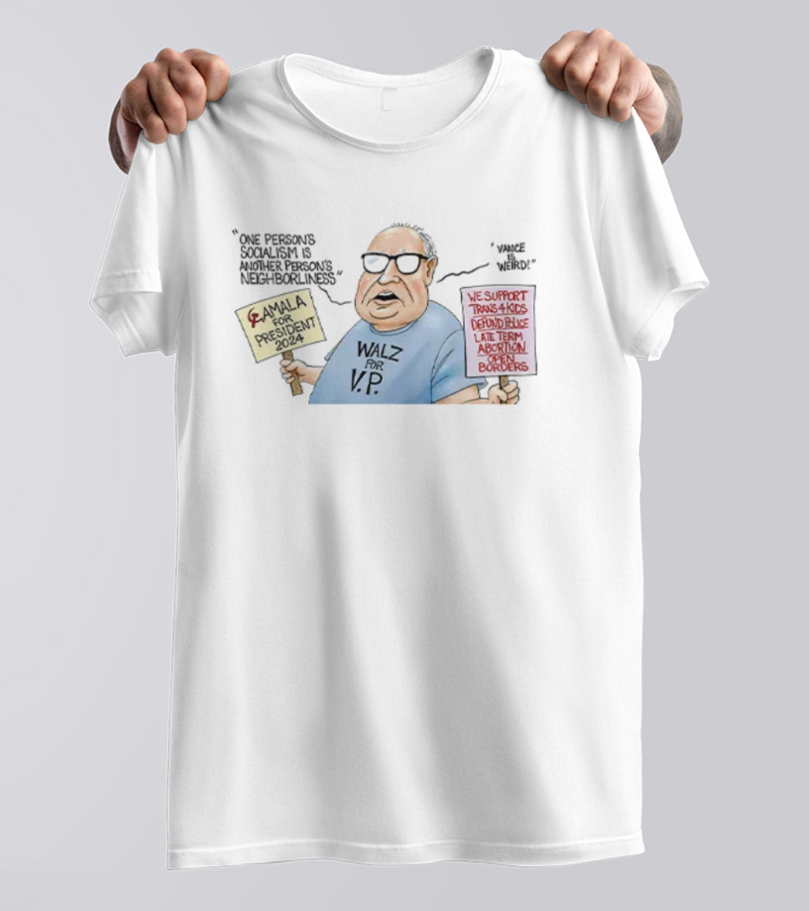 Tim Walz Kamala For President 2024 Walz For VP We Support Trans Kids Defund Police Late Term Abortion Open Borders T-Shirt